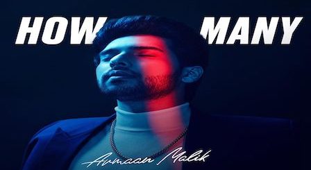 How Many Lyrics Armaan Malik