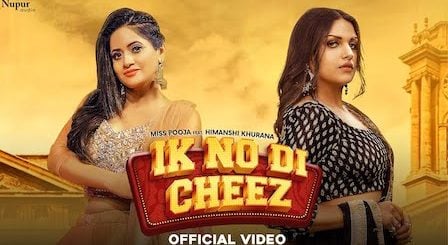 Ik No Di Cheez Lyrics Miss Pooja