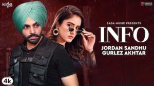 Info Lyrics Jordan Sandhu Gurlez Akhtar