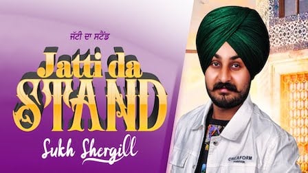 Jatti Da Stand Lyrics Sukh Shergill