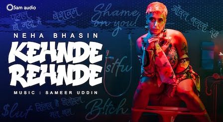 Kehnde Rehnde Lyrics Neha Bhasin