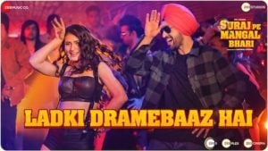 Ladki Dramebaaz Hai Lyrics Suraj Pe Mangal Bhari