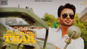 Mahindra Thar Lyrics Mankirt Aulakh