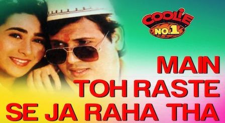 Main Toh Raste Se Ja Raha Tha Lyrics Coolie No. 1