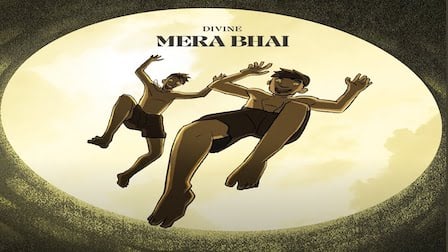 Mera Bhai Lyrics Divine