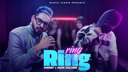 Ring Ring Lyrics Emiway | Meme Machine