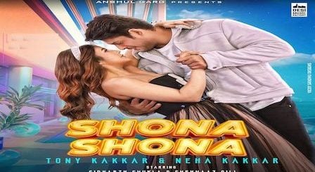 Shona Shona Lyrics Neha Kakkar x Tony Kakkar