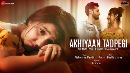 Akhiyaan Tadpegi Lyrics Aishwarya Pandit