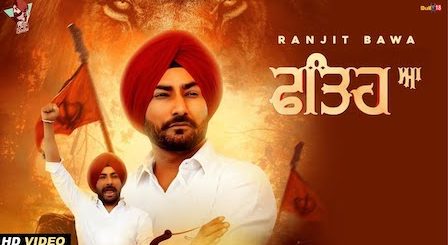 Fateh Aa Lyrics Ranjit Bawa