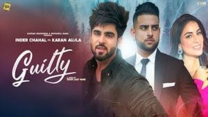 Guilty Lyrics Karan Aujla | Inder Chahal