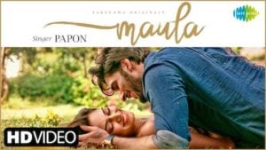 Maula Lyrics Papon | Erica Fernandes