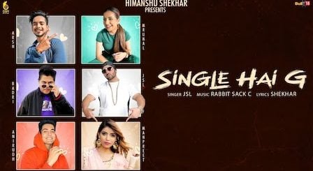 Single Hai G Lyrics JSL Singh