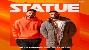 Statue Lyrics Arjun Kanungo x Fotty Seven