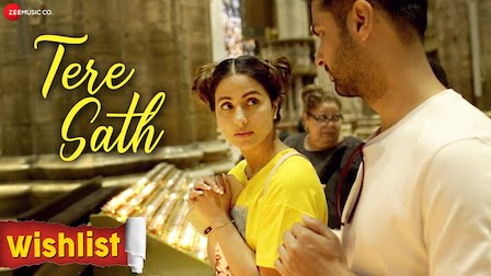 Tere Sath Lyrics Wishlist | Rahul Netra Negi & Ashwini V