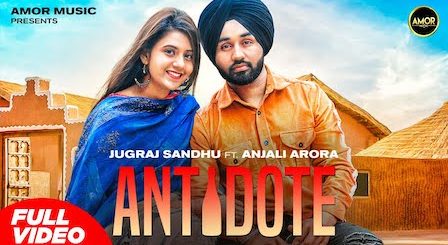 Antidote Lyrics Jugraj Sandhu