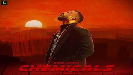 Chemicals Lyrics Dino James
