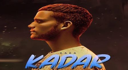 Kadar Lyrics Kaka