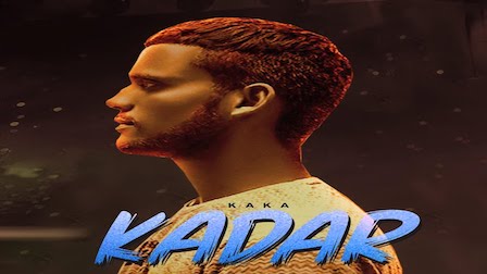 Kadar Lyrics Kaka