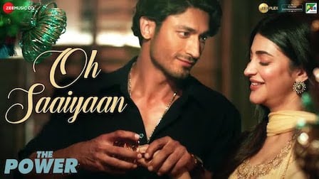 Oh Saaiyaan Lyrics The Power | Arijit Singh