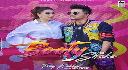 Booty Shake Lyrics Tony Kakkar