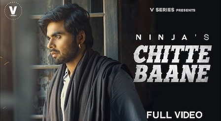 Chitte Baane Lyrics Ninja