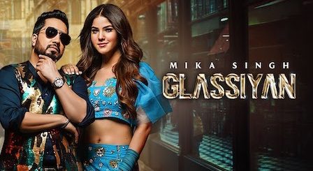 Glassiyan Lyrics Mika Singh