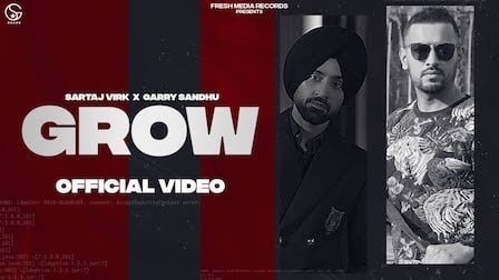 Grow Lyrics Sartaj Virk x Garry Sandhu