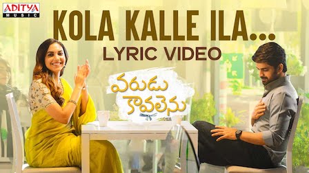 Kola Kalle Ilaa Lyrics Varudu Kaavalenu