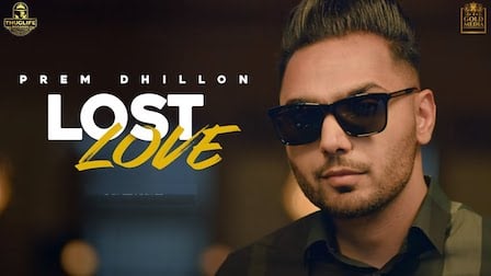 Lost Love Lyrics Prem Dhillon