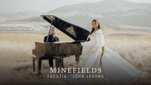 Minefields Lyrics Faouzia x John Legend