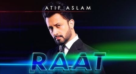 Raat Lyrics Atif Aslam