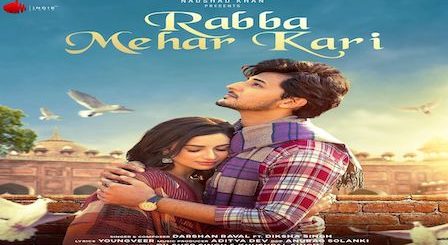 Rabba Mehar Kari Lyrics Darshan Raval