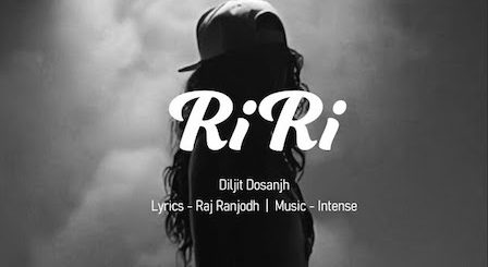 RiRi Rihanna Lyrics Diljit Dosanjh