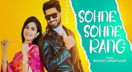 Sohne Sohne Rang Lyrics Shivjot