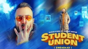 Student Union Lyrics Gagan Kokri