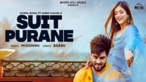 Suit Purane Lyrics Shipra Goyal x Inder Chahal