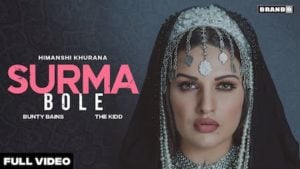 Surma Bole Lyrics Himanshi Khurana