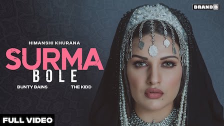 Surma Bole Lyrics Himanshi Khurana