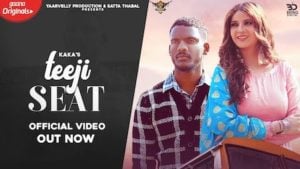 Teeji Seat Lyrics Kaka