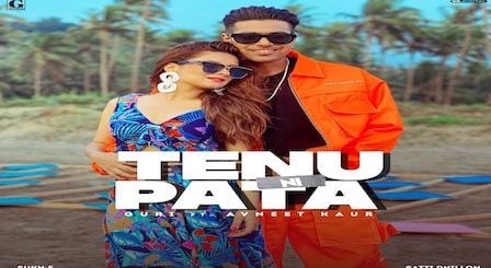 Tenu Ni Pata Lyrics Guri