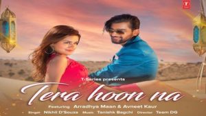 Tera Hoon Na Lyrics Nikhil D'Souza