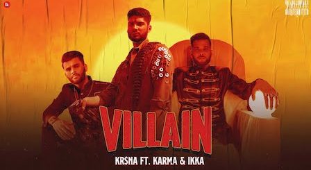 Villain Lyrics Kr$Na | Karma x Ikka