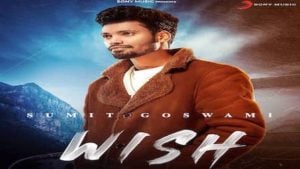 Wish Lyrics Sumit Goswami