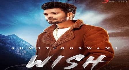 Wish Lyrics Sumit Goswami