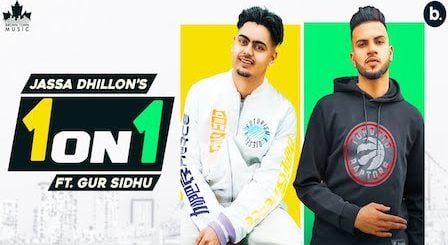 1 On 1 Lyrics Jassa Dhillon x Gur Sidhu