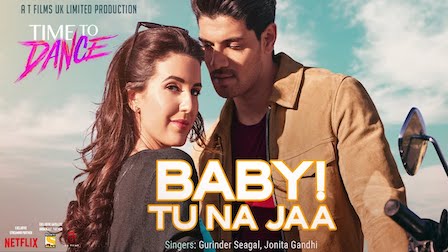 Baby Tu Na Jaa Lyrics Time To Dance