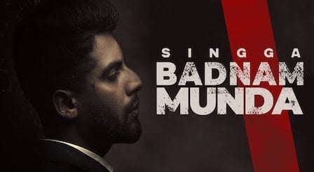 Badnam Munda Lyrics Singga