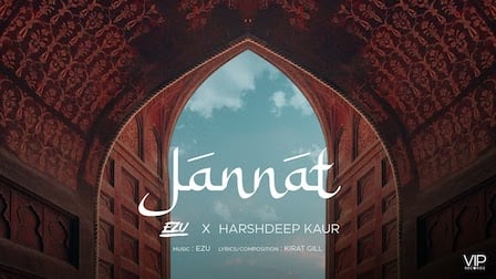 Jannat Lyrics Ezu x Harshdeep Kaur