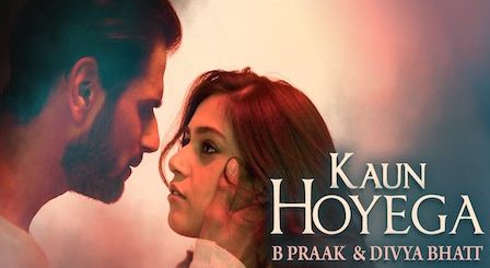 Kaun Hoyega Lyrics B Praak