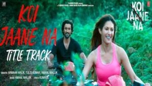 Koi Jaane Na Lyrics Armaan Malik x Tulsi Kumar | Title Track